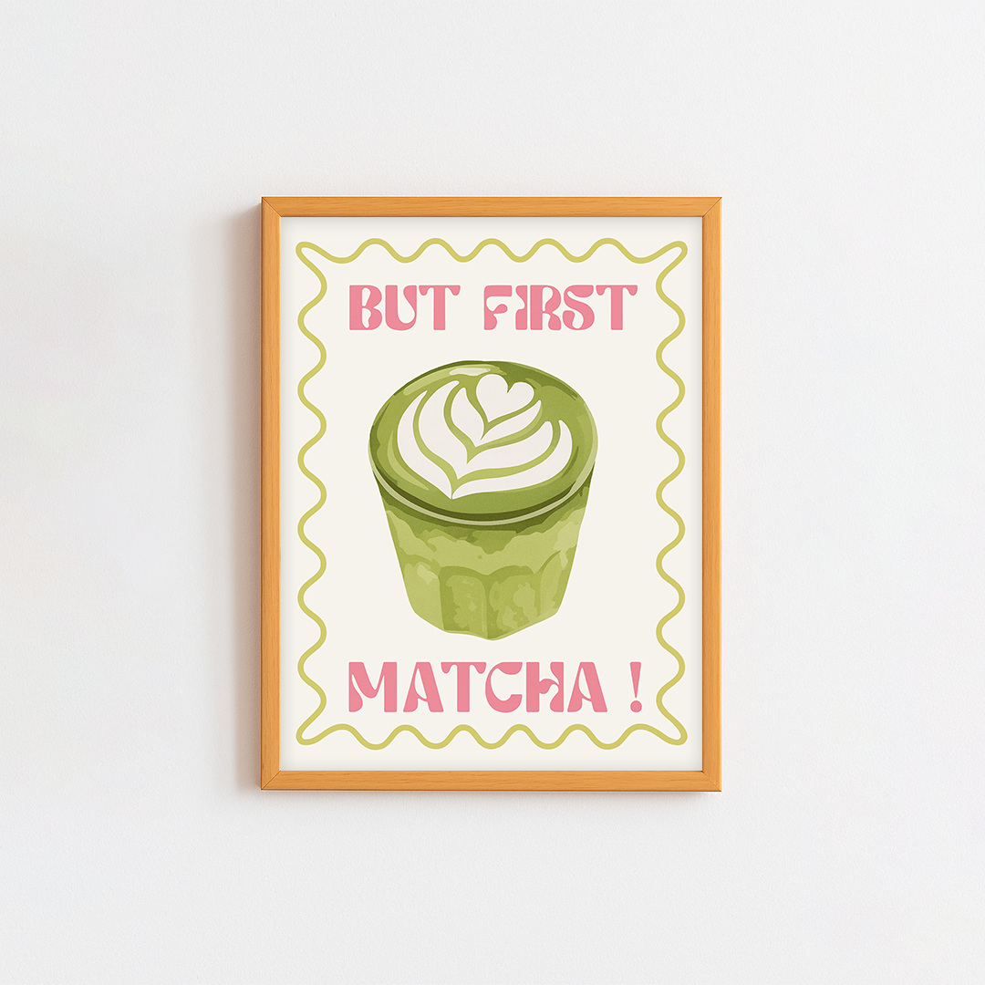 But First, Matcha - Frame