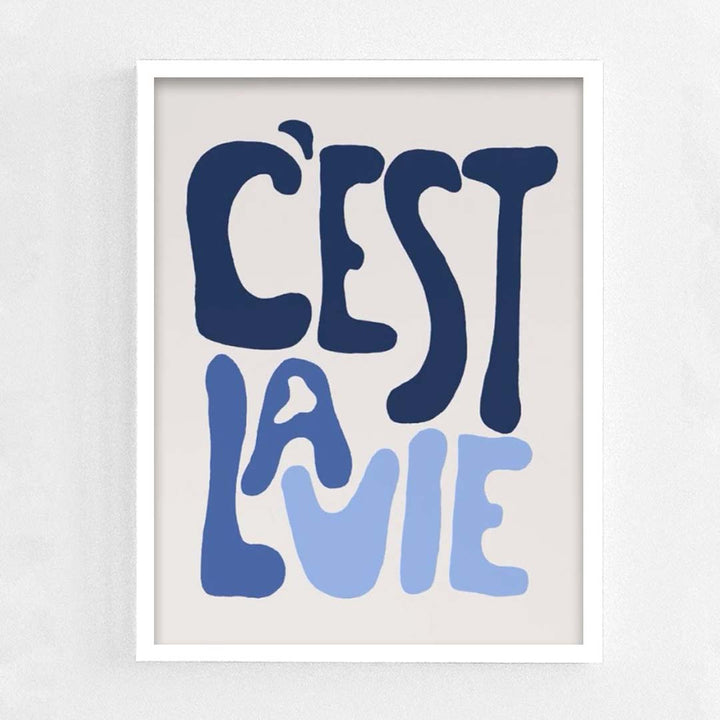 C'est la vie Frame