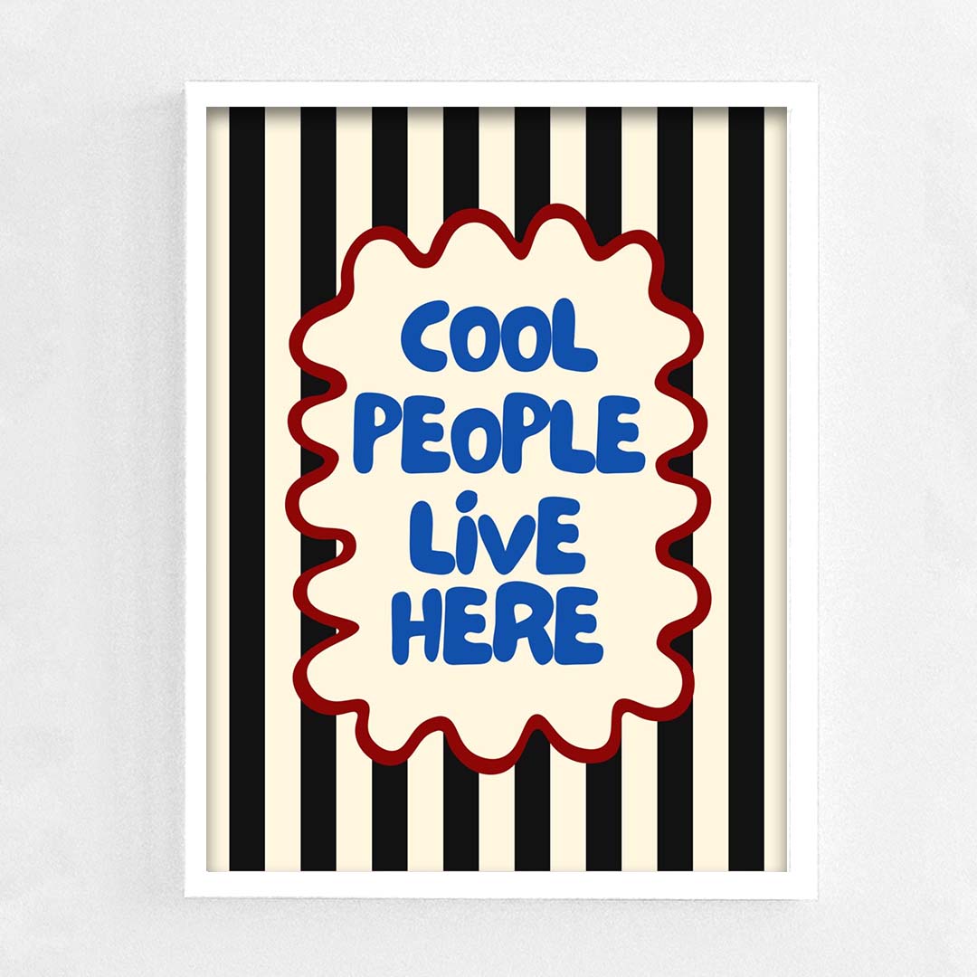 Cool People Live Here